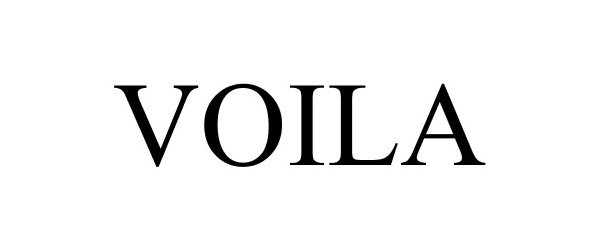 Trademark Logo VOILA