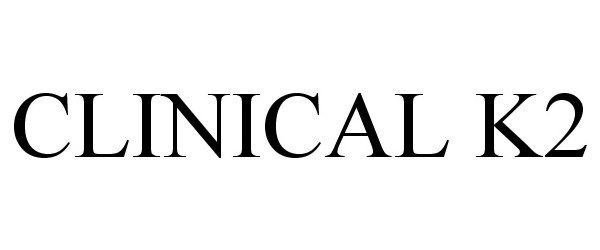 Trademark Logo CLINICAL K2