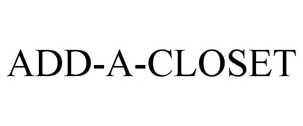ADD-A-CLOSET
