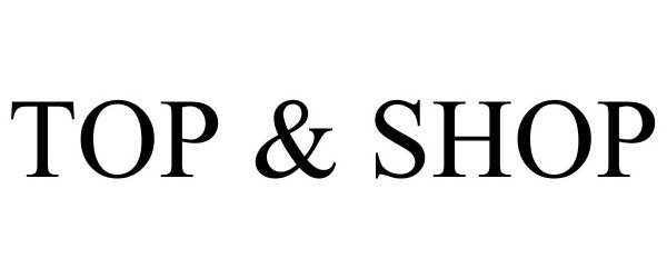  TOP &amp; SHOP