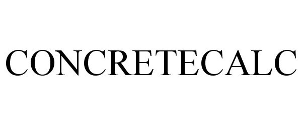 Trademark Logo CONCRETECALC