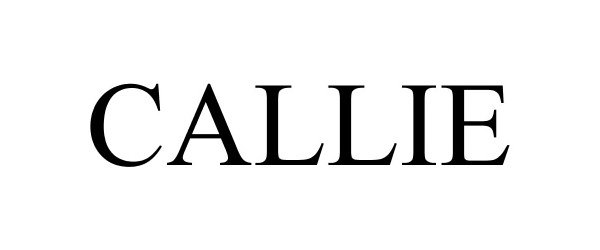 Trademark Logo CALLIE