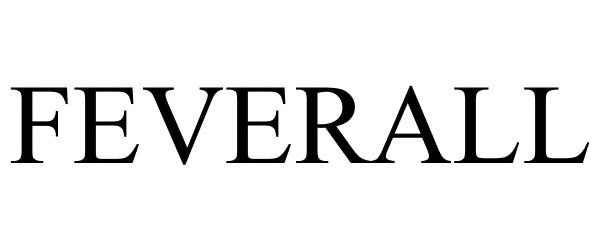 Trademark Logo FEVERALL
