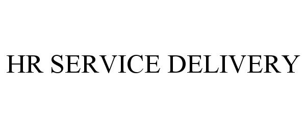 HR SERVICE DELIVERY