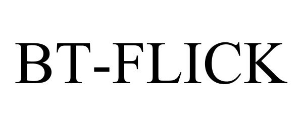 Trademark Logo BT-FLICK