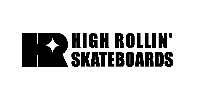  HR HIGH ROLLIN' SKATEBOARDS