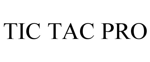 Trademark Logo TIC TAC PRO