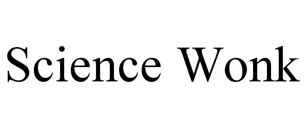 Trademark Logo SCIENCE WONK