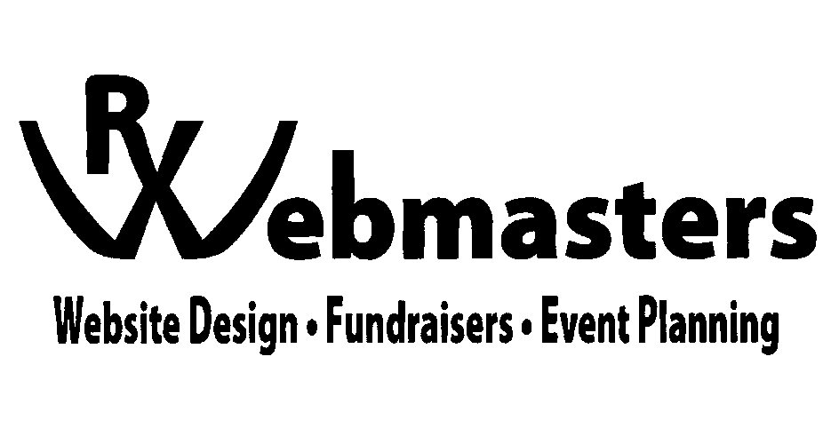 Trademark Logo RXWEBMASTERS WEBSITE DESIGN FUNDRAISERS EVENT PLANNING