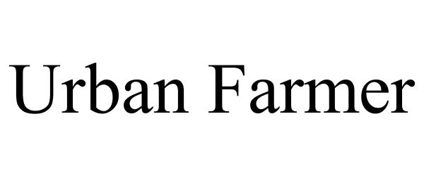 Trademark Logo URBAN FARMER