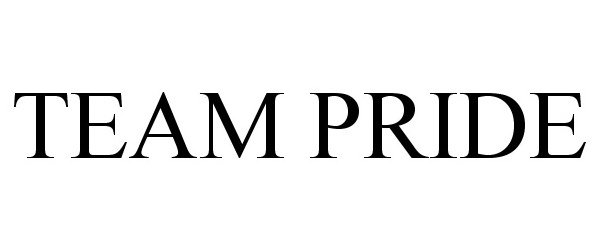 Trademark Logo TEAM PRIDE