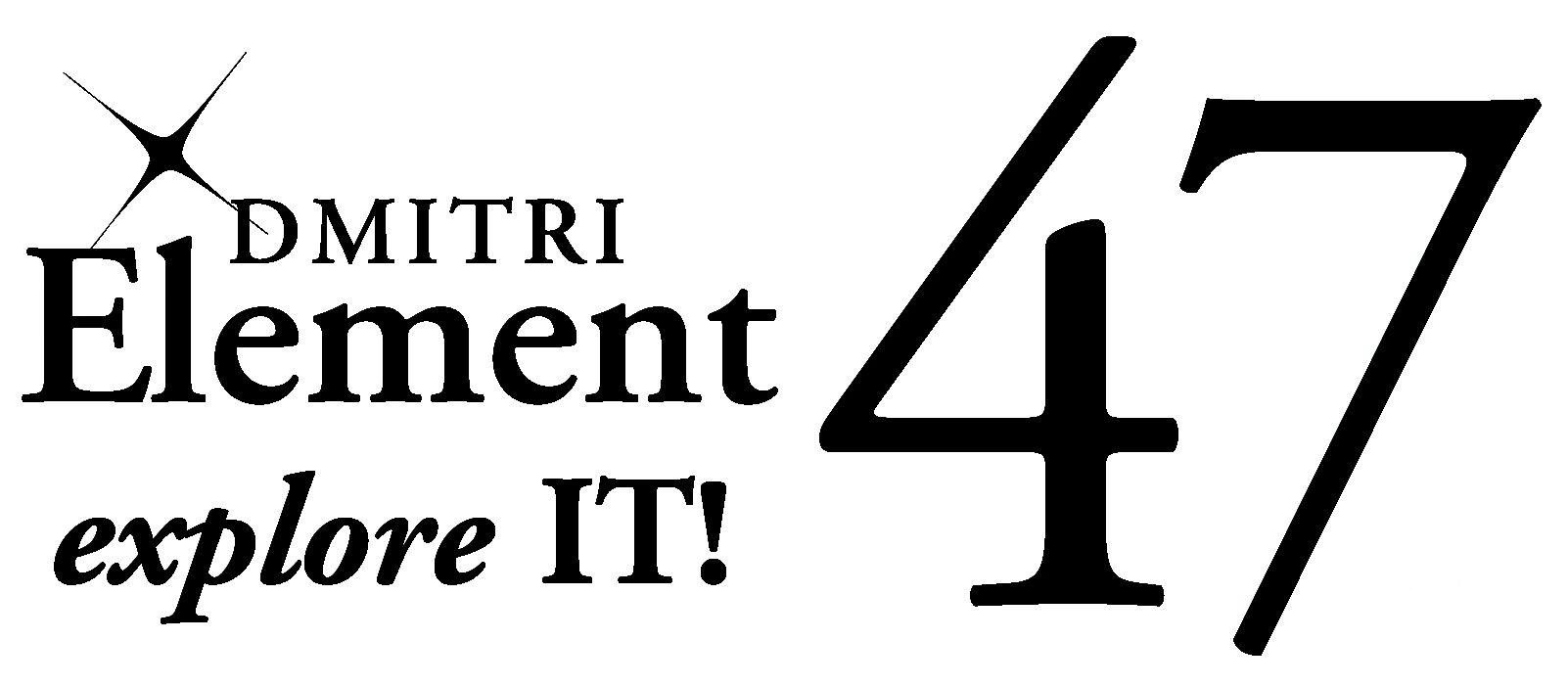 Trademark Logo X DMITRI ELEMENT 47 EXPLORE IT!