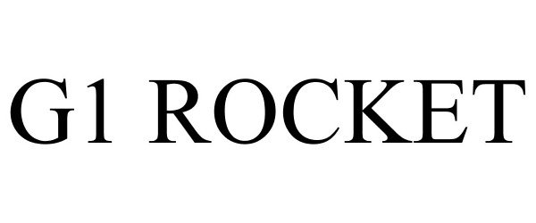 Trademark Logo G1 ROCKET
