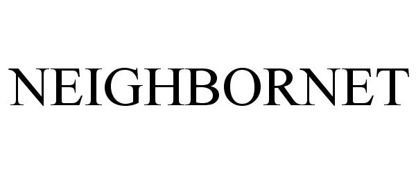 Trademark Logo NEIGHBORNET