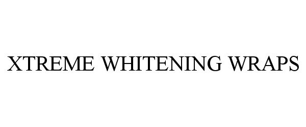  XTREME WHITENING WRAPS