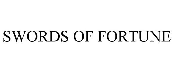 Trademark Logo SWORDS OF FORTUNE