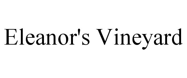 Trademark Logo ELEANOR'S VINEYARD