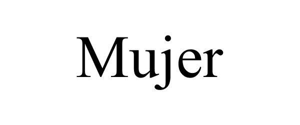 Trademark Logo MUJER