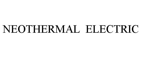  NEOTHERMAL ELECTRIC