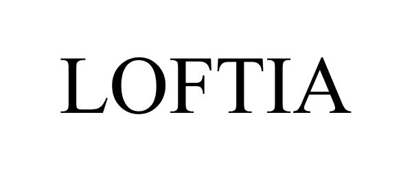 Trademark Logo LOFTIA