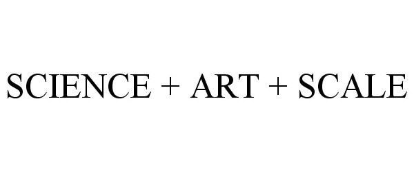  SCIENCE + ART + SCALE
