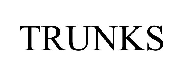 Trademark Logo TRUNKS
