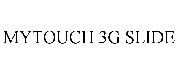 MYTOUCH 3G SLIDE