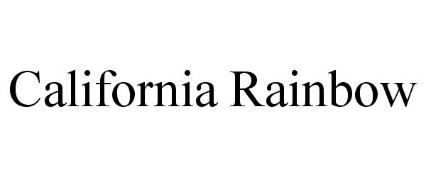 Trademark Logo CALIFORNIA RAINBOW
