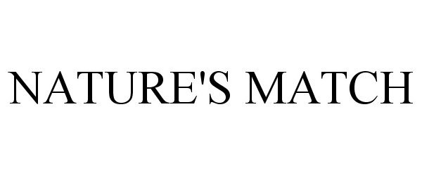 Trademark Logo NATURE'S MATCH