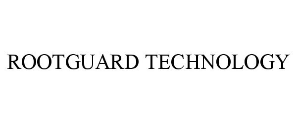 Trademark Logo ROOTGUARD TECHNOLOGY