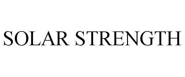 Trademark Logo SOLAR STRENGTH