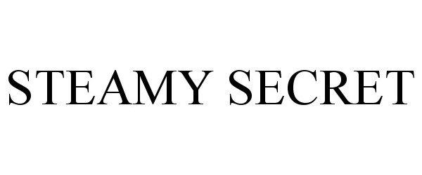 Trademark Logo STEAMY SECRET