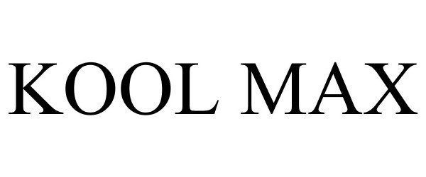 Trademark Logo KOOL MAX