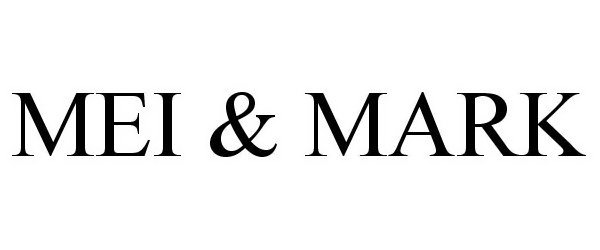 Trademark Logo MEI &amp; MARK