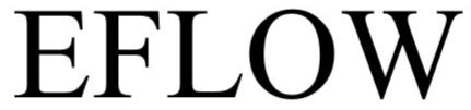 Trademark Logo EFLOW
