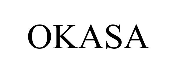 Trademark Logo OKASA