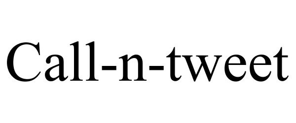  CALL-N-TWEET