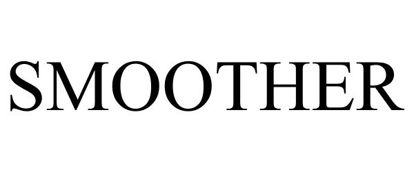 Trademark Logo SMOOTHER