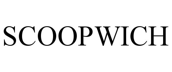 Trademark Logo SCOOPWICH