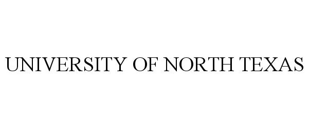 Trademark Logo UNIVERSITY OF NORTH TEXAS