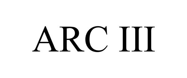 ARC III