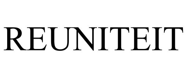 Trademark Logo REUNITEIT