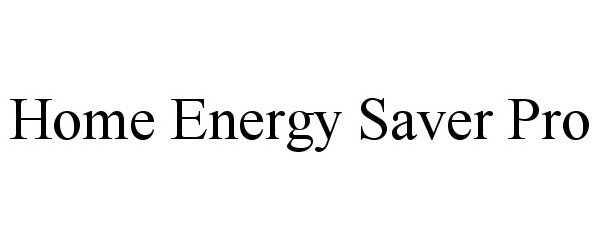  HOME ENERGY SAVER PRO