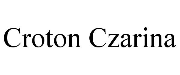 Trademark Logo CROTON CZARINA