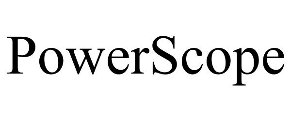 Trademark Logo POWERSCOPE