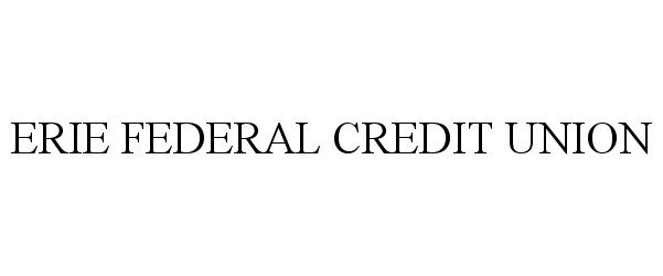 ERIE FEDERAL CREDIT UNION