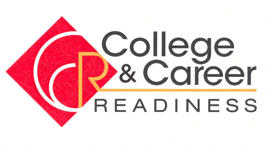  CCR COLLEGE &amp; CAREER READINESS