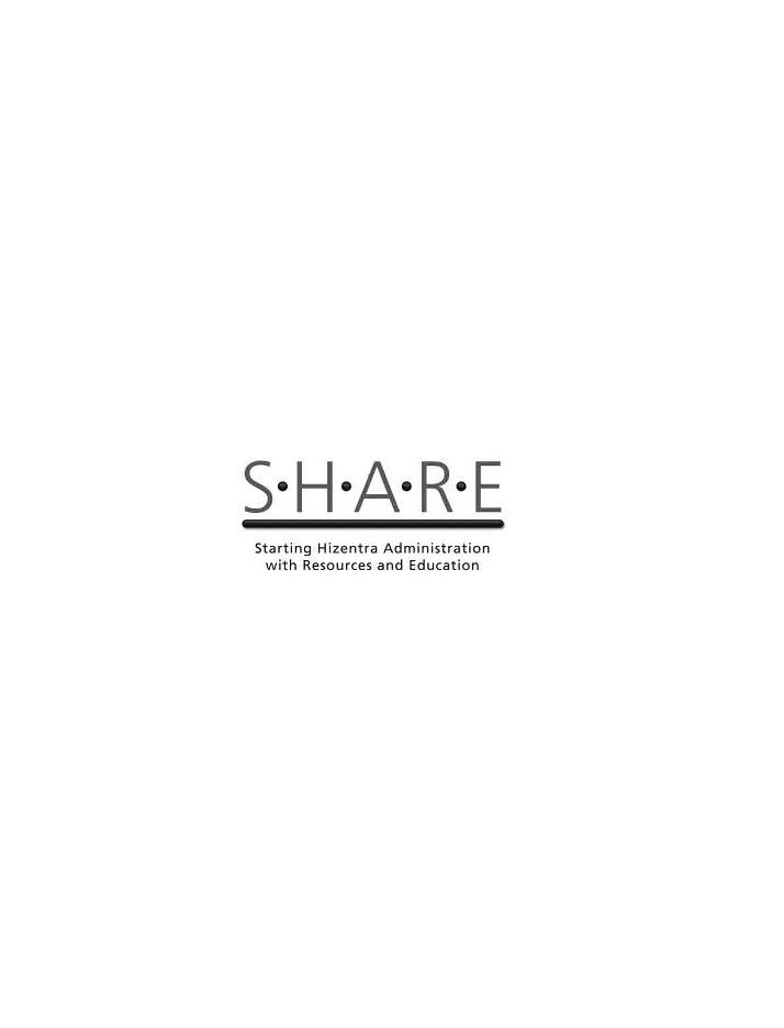 Trademark Logo SÂ·HÂ·AÂ·RÂ·E STARTING HIZENTRA ADMINISTRATION WITH RESOURCES AND EDUCATION
