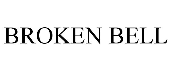 Trademark Logo BROKEN BELL