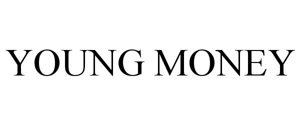 Trademark Logo YOUNG MONEY
